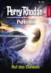 Perry Rhodan Neo 230: Ruf des Dunkels