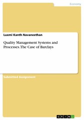 Quality Management Systems and Processes. The Case of Barclays