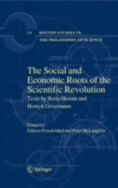 The Social and Economic Roots of the Scientific Revolution