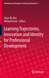 Learning Trajectories, Innovation and Identity for Professional Development