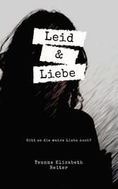 Leid & Liebe