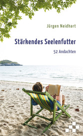 Stärkendes Seelenfutter