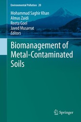 Biomanagement of Metal-Contaminated Soils