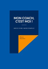 Mon coach, c&apos;est Moi !