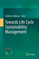 Towards Life Cycle Sustainability Management