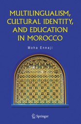 Multilingualism, Cultural Identity, and Education in Morocco