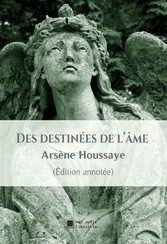 Des destinées de l&apos;âme