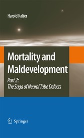 Mortality and Maldevelopment