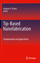 Tip-Based Nanofabrication