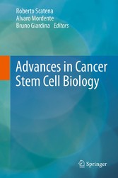 Advances in Cancer Stem Cell Biology