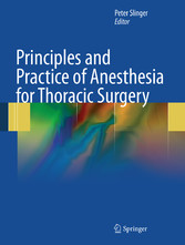 Principles and Practice of Anesthesia for Thoracic Surgery