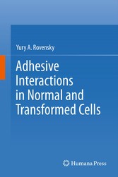 Adhesive Interactions in Normal and Transformed Cells