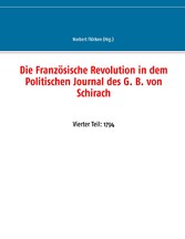 Die Französische Revolution in dem Politischen Journal des G. B. von Schirach