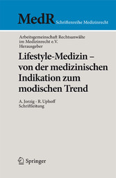 Lifestyle-Medizin - von der medizinischen Indikation zum modischen Trend