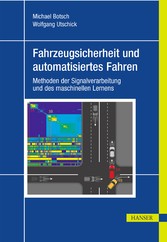 Fahrzeugsicherheit und automatisiertes Fahren