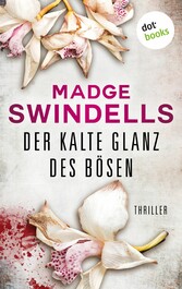 Der kalte Glanz des Bösen - Thriller | Für das Leben ihrer besten Freundin muss sie alles riskieren: Hochspannung in Afrika für die Fans von J.D. Robb und Karen Rose