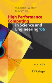 High Performance Computing in Science and Engineering ' 06