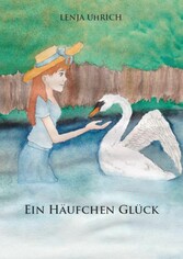 Ein Häufchen Glück