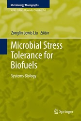 Microbial Stress Tolerance for Biofuels