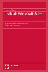 Justiz als Wirtschaftsfaktor