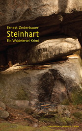 Steinhart: Ein Waldviertel-Krimi