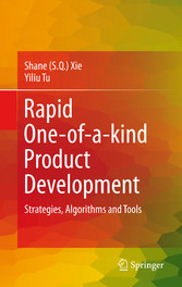 Rapid One-of-a-kind Product Development