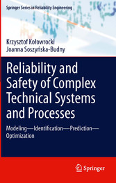 Reliability and Safety of Complex Technical Systems and Processes