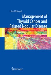 Management of Thyroid Cancer and Related Nodular Disease