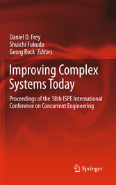 Improving Complex Systems Today