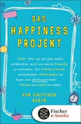 Das Happiness-Projekt