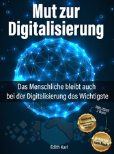 Mut zur Digitalisierung