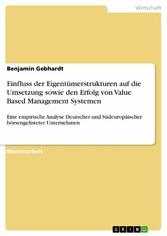 Einfluss der Eigentümerstrukturen auf die Umsetzung sowie den Erfolg von Value Based Management Systemen