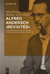 Alfred Andersch 'revisited'