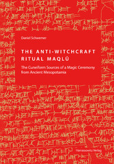 The Anti-Witchcraft Ritual Maqlû