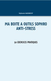 Ma boîte à outils Sophro Anti-stress