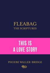 Fleabag: The Scriptures