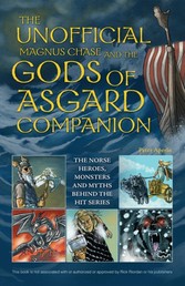 Unofficial Magnus Chase and the Gods of Asgard Companion