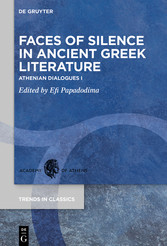 Faces of Silence in Ancient Greek Literature