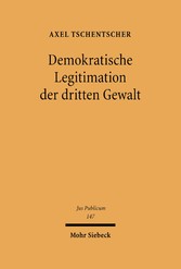 Demokratische Legitimation der dritten Gewalt