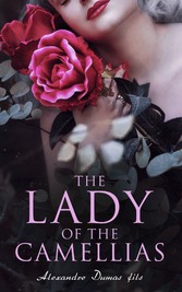 The Lady of the Camellias