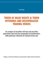 Token as value rights & Token offerings and decentralized trading venues