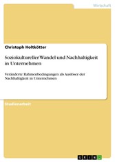 Soziokultureller Wandel und Nachhaltigkeit in Unternehmen