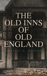 The Old Inns of Old England