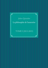 La philosophie de l&apos;anamnèse