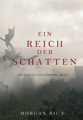 Ein Reich der Schatten (Von Königen und Zauberern - Buch 5)