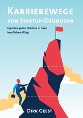 Karrierewege von Startup-Gründern