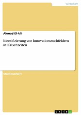 Identifizierung von Innovationssuchfeldern in Krisenzeiten