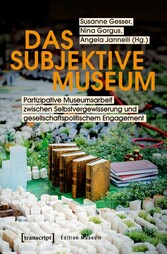 Das subjektive Museum