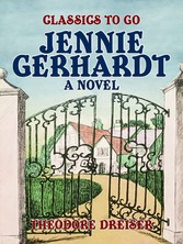 Jennie Gerhardt A Novel