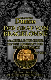 Der Graf von Bragelonne. Band VIII